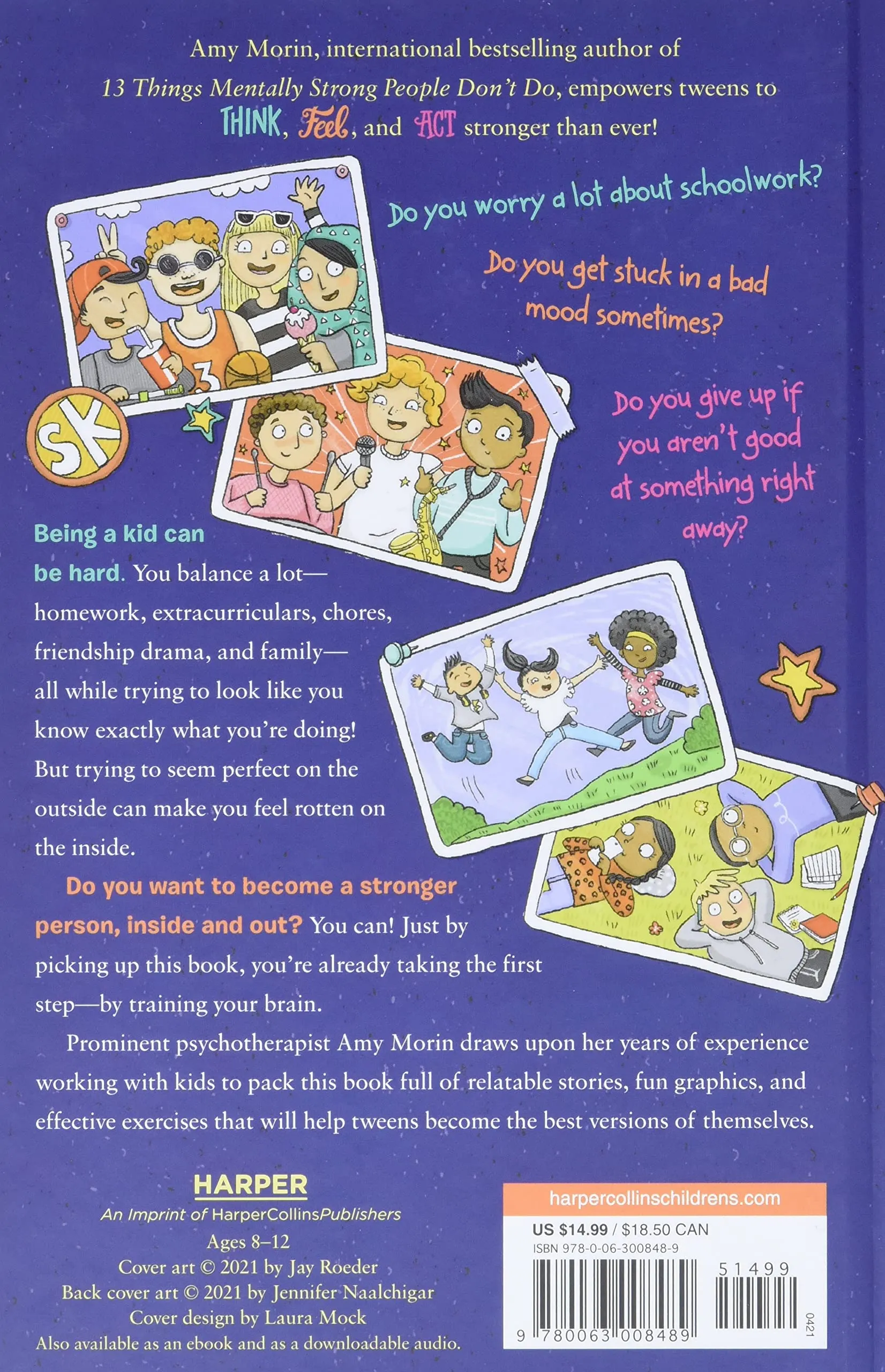 13 Things Strong Kids Do: Think Big, Feel Good, Act Brave